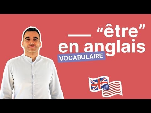 Le Verbe Être en Anglais (To Be) : Règles de Conjugaison et Utilisation