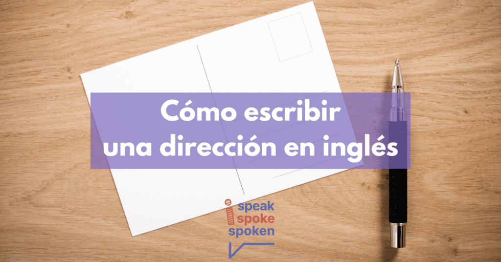 Como escribir una dirección en inglés